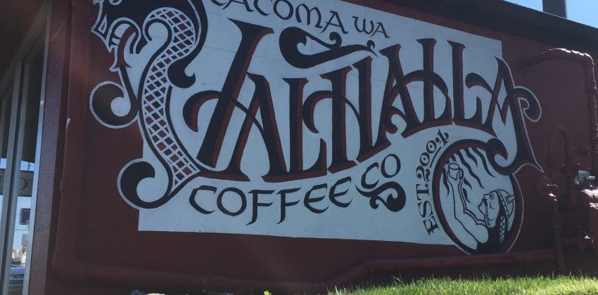 Valhalla - Best coffee shop in Tacoma?